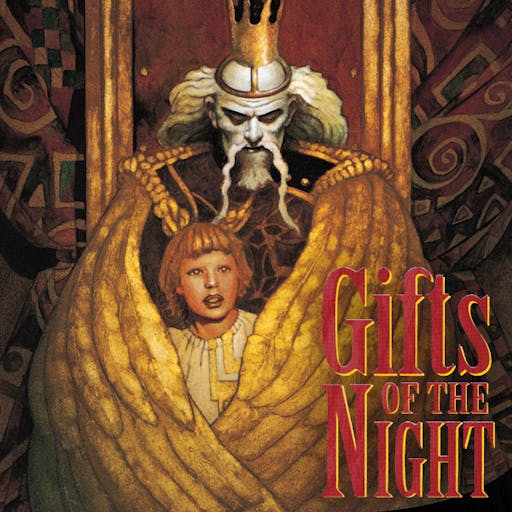 Gifts of the Night