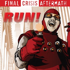 Final Crisis Aftermath: RUN!
