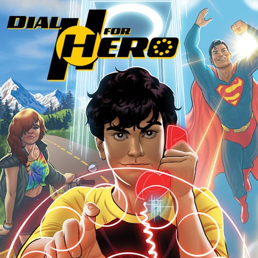 Dial H for Hero (2019-2020)