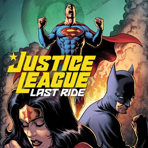 Justice League: Last Ride