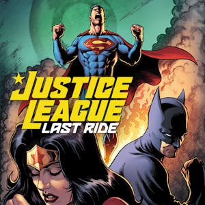 Justice League: Last Ride