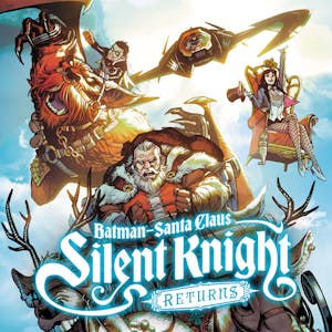 Batman - Santa Claus: Silent Knight Returns