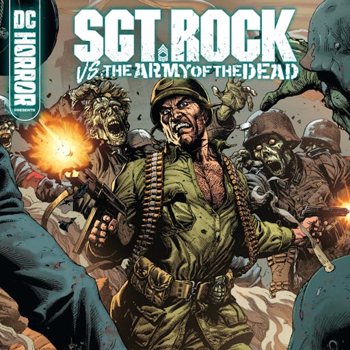 DC Horror Presents: Sgt. Rock vs. The Army of the Dead