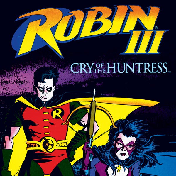 Robin III: Cry of the Huntress