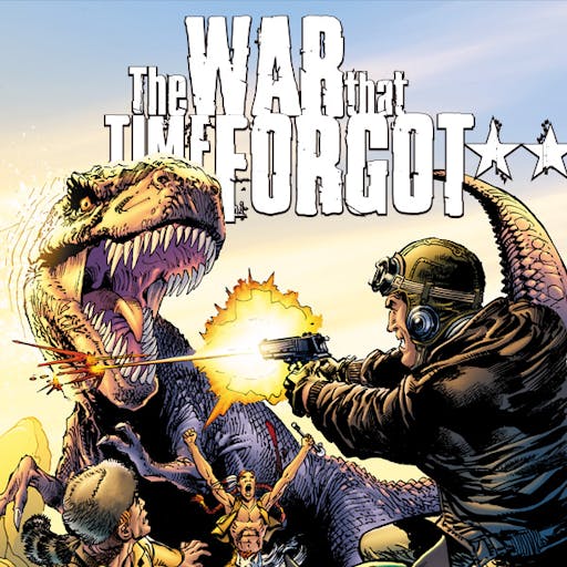 The War That Time Forgot