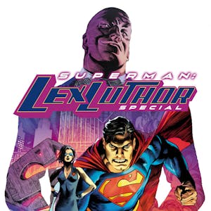 Superman: Lex Luthor Special