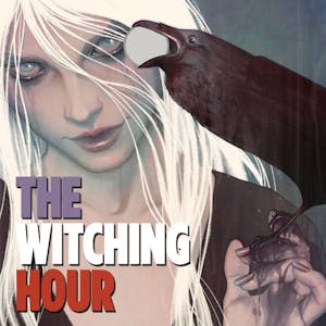 The Witching Hour