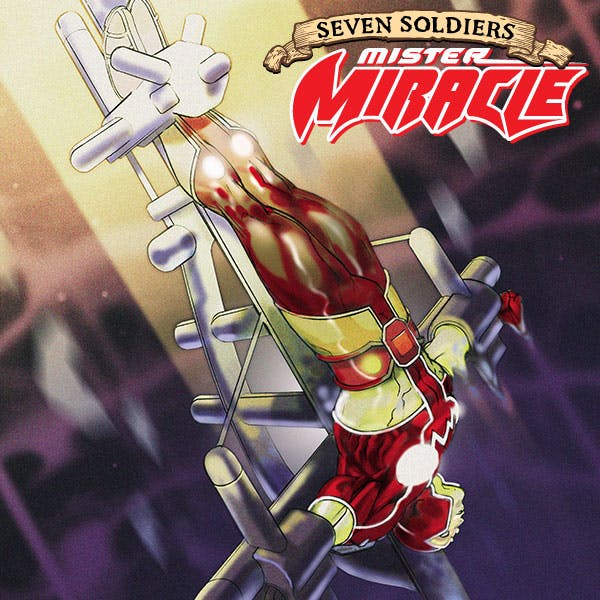 Seven Soldiers: Mister Miracle | DC Comics Series