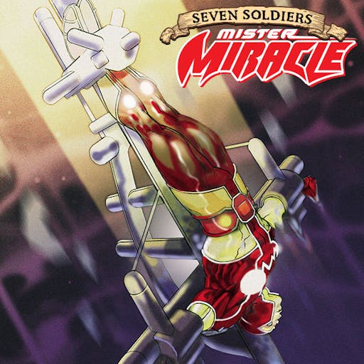 Seven Soldiers: Mister Miracle