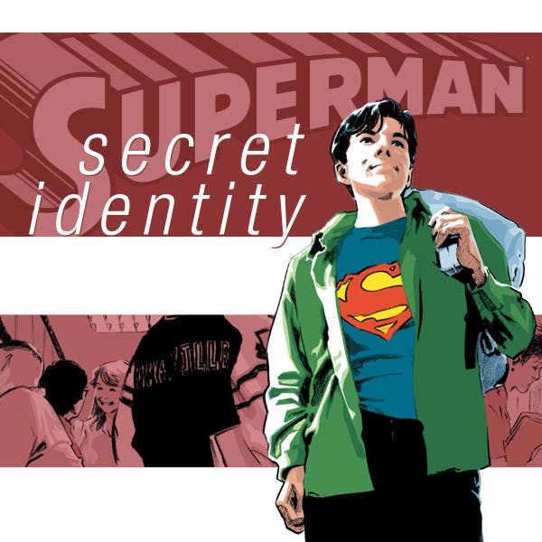 Superman: Secret Identity