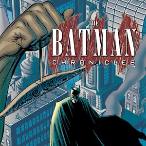 The Batman Chronicles