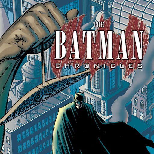 The Batman Chronicles