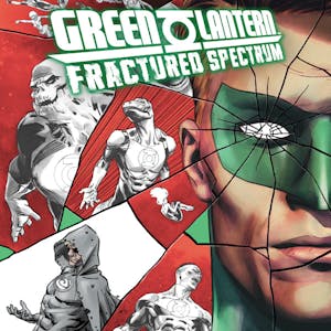 Green Lantern: Fractured Spectrum