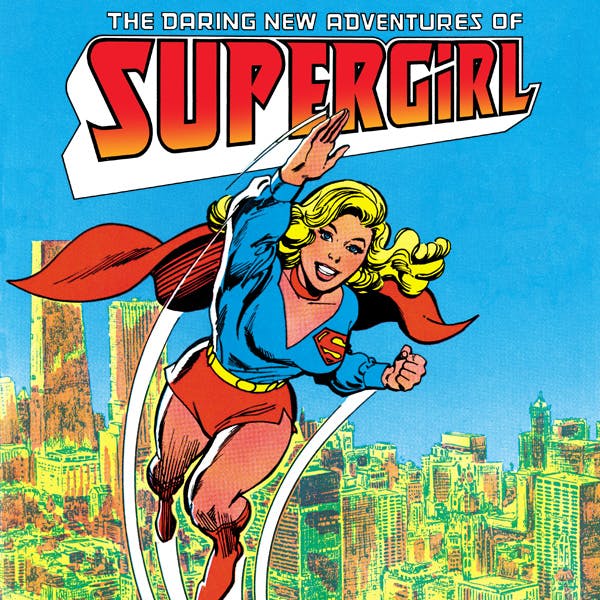 The Daring New Adventures of Supergirl