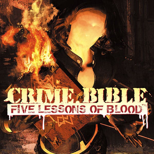 Crime Bible: The Five Lessons of Blood