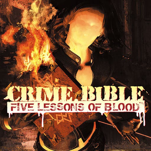 Crime Bible: The Five Lessons of Blood