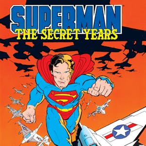 Superman: The Secret Years