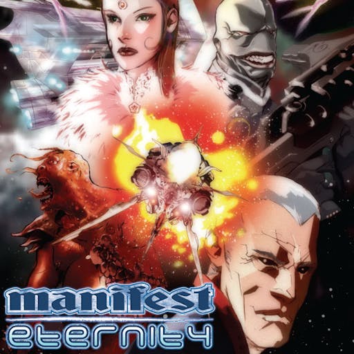 Manifest Eternity