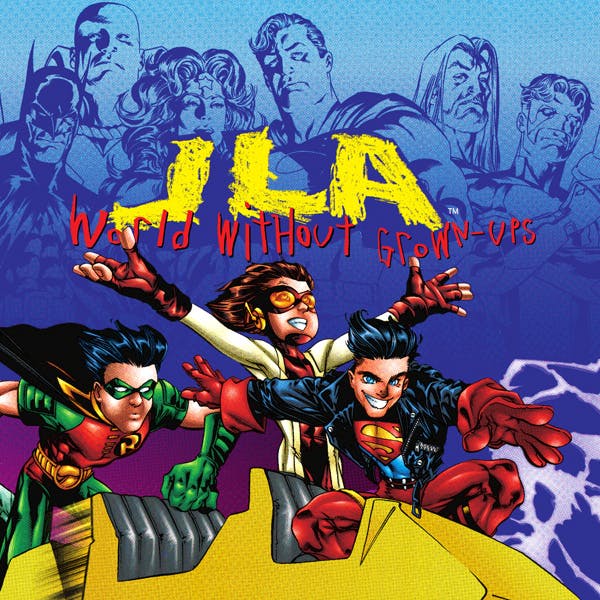 JLA: World Without Grown-Ups