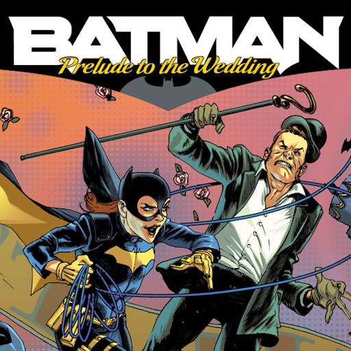Batman: Prelude to the Wedding