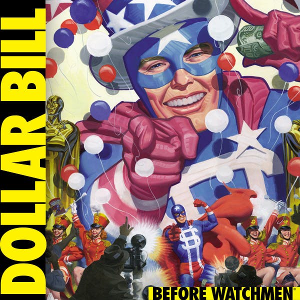 Before Watchmen: Dollar Bill