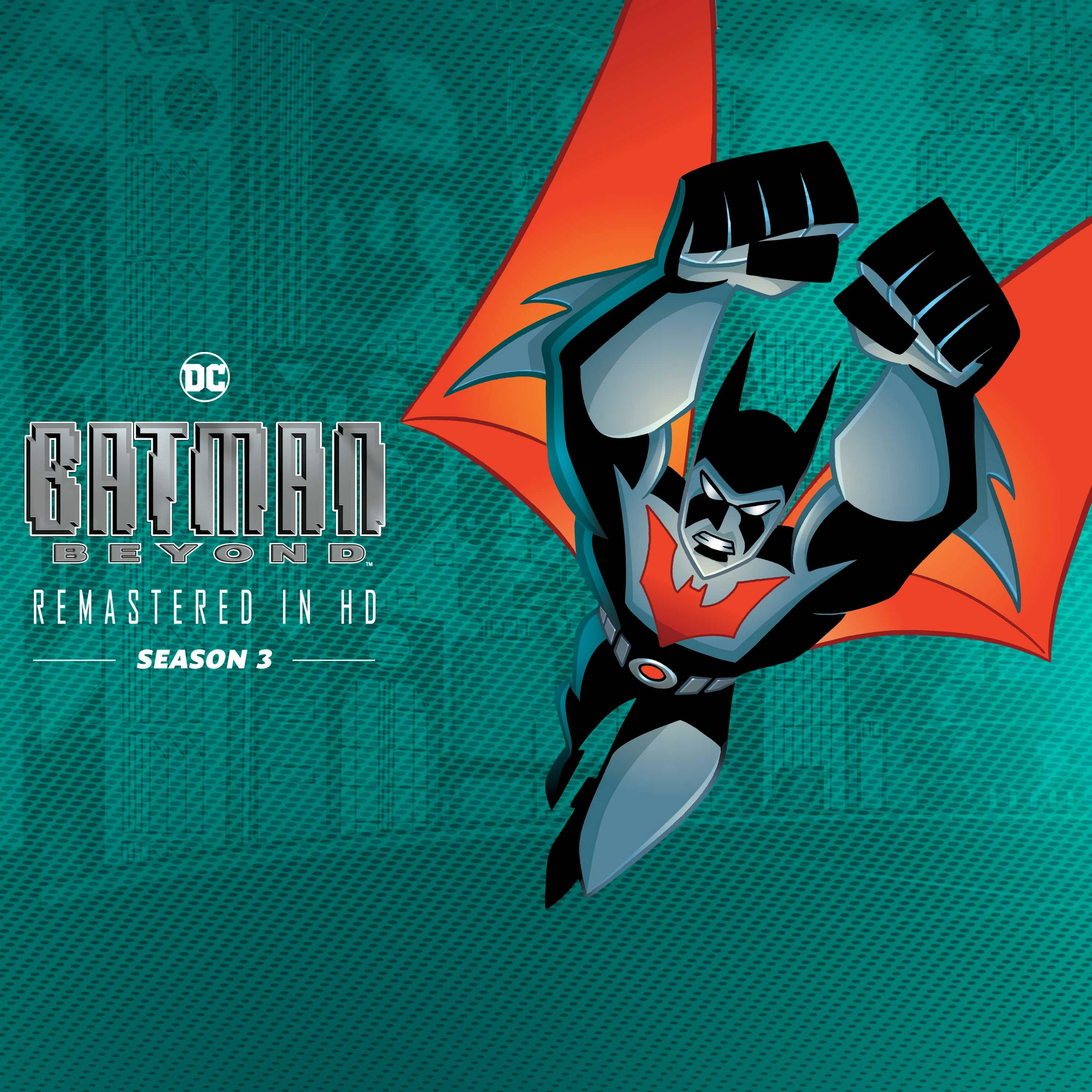 Watch Batman Beyond Season 3 on DC Universe