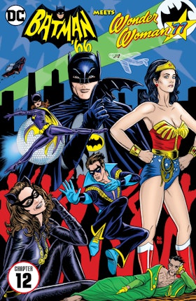 Batman '66 Meets Wonder Woman '77 #12