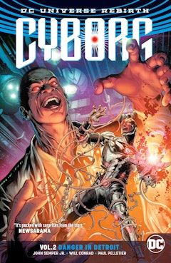 Cyborg Vol. 2: Danger in Detroit
