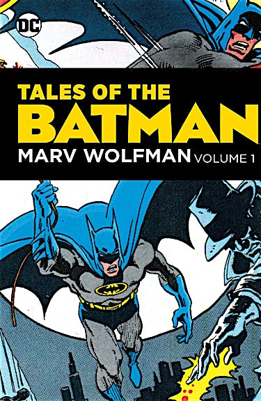 Tales of the Batman: Marv Wolfman Volume 1 preview images