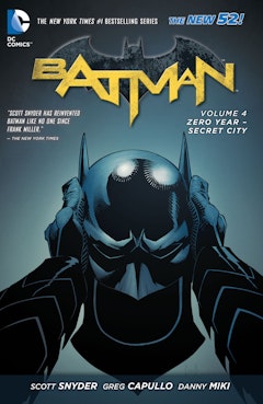 Batman Vol. 4: Zero Year - Secret City