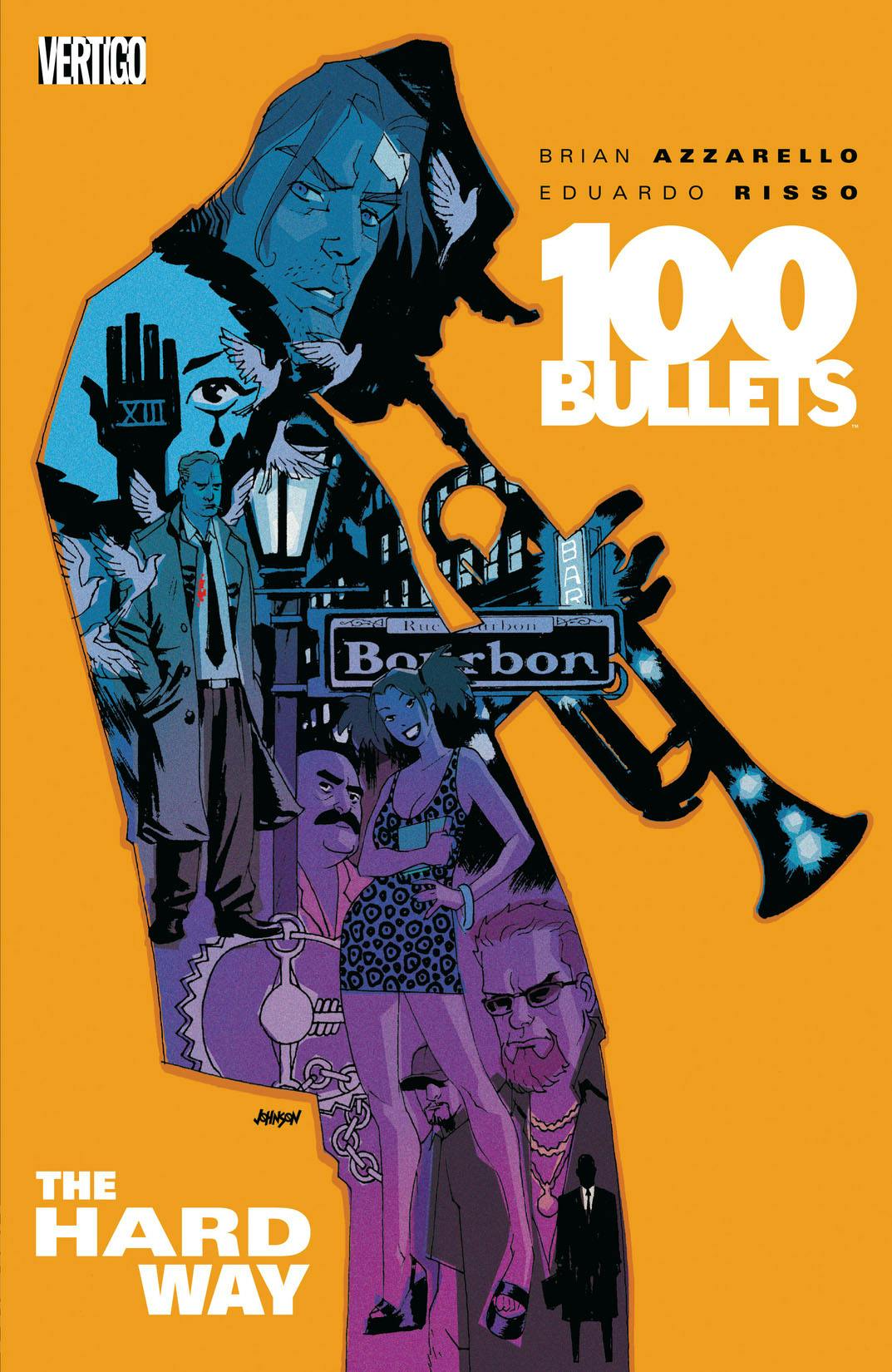 100 Bullets Vol. 8: The Hard Way