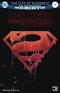Red Hood and the Outlaws (2016-) #12