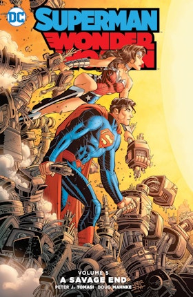 Superman/Wonder Woman Vol. 5: A Savage End