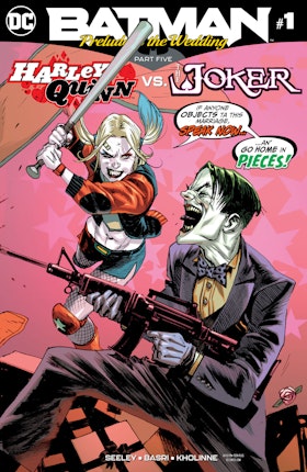Batman: Prelude to the Wedding: Harley Quinn vs. Joker #1