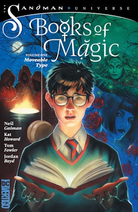 The Books of Magic (2018-) Vol. 1: Moveable Type