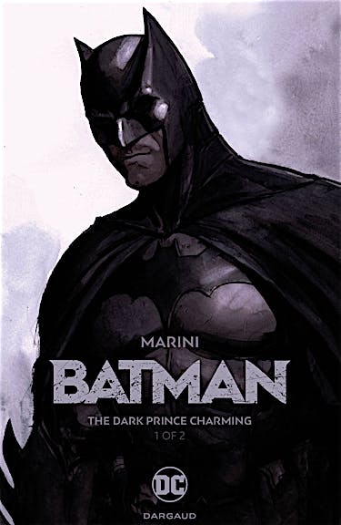 Batman: The Dark Prince Charming #1