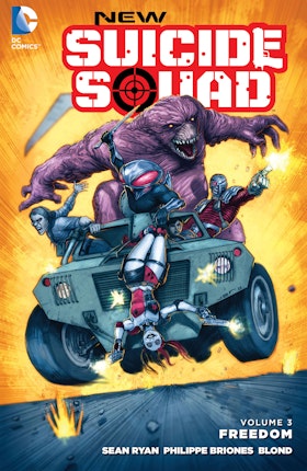 New Suicide Squad Vol. 3: Freedom