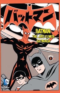 Batman: The Jiro Kuwata Batmanga #18