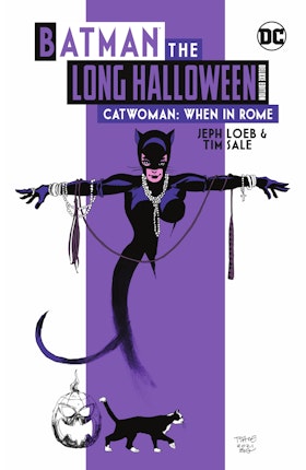 Batman The Long Halloween: Catwoman: When In Rome Deluxe Edition