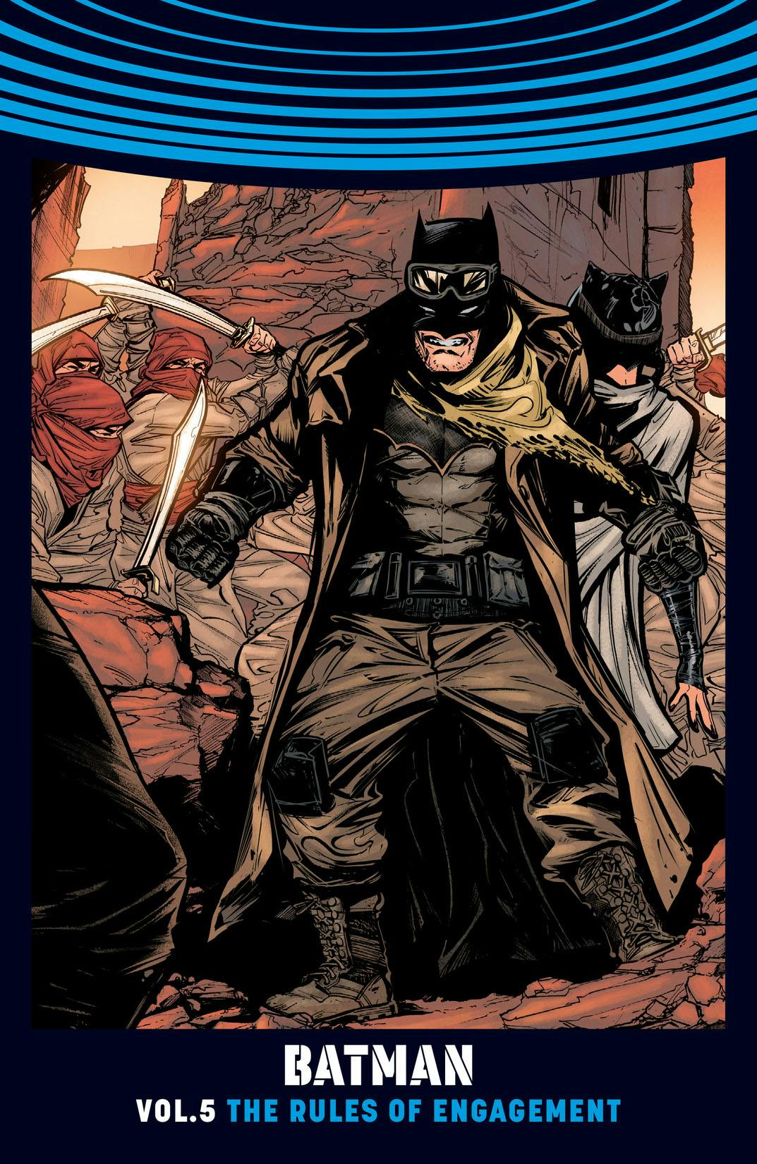 Batman Vol. 5: The Rules of Engagement