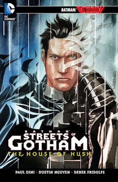 Batman: Streets of Gotham - The House of Hush