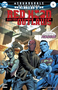 Red Hood and the Outlaws (2016-) #16