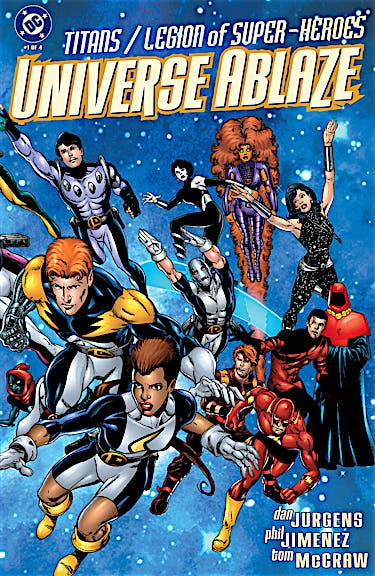 Titans/Legion of Superheroes: Universe Ablaze #1
