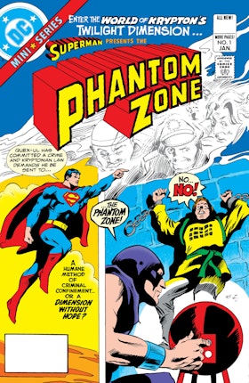 Superman Presents The Phantom Zone #1