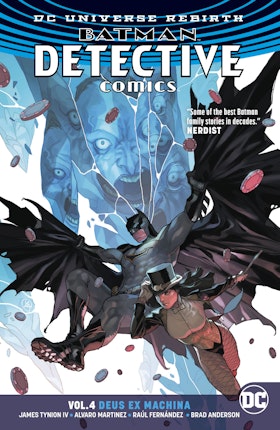 Batman - Detective Comics Vol. 4: Dues Ex Machina