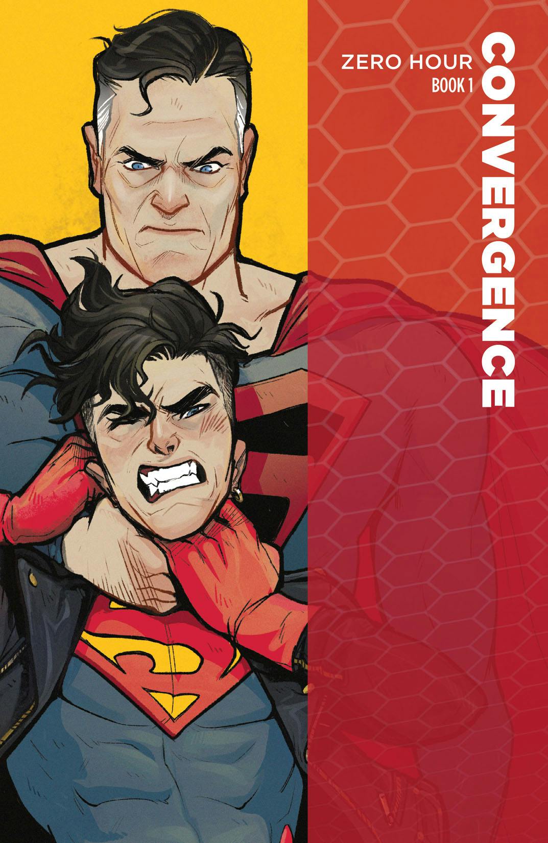 Convergence: Zero Hour Book One