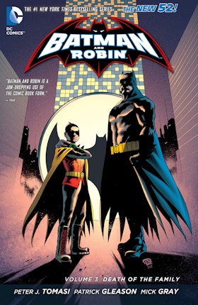 Batman and Robin Vol. 3: Death of the Family