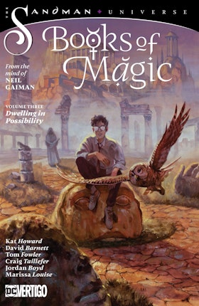 Books of Magic (2018-) Vol. 3: Dwelling in Possibility