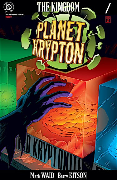 The Kingdom: Planet Krypton #1