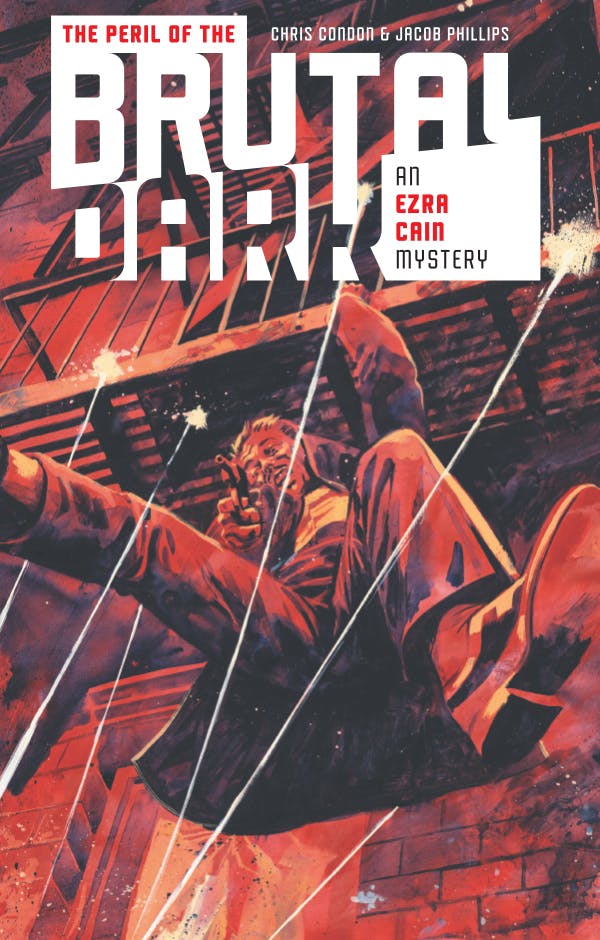 The Peril of the Brutal Dark: An Ezra Cain Mystery DC Go! Edition #1